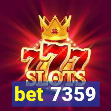 bet 7359